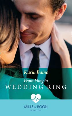 From Fling To Wedding Ring 0263933520 Book Cover