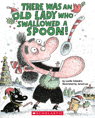 There Was an Old Lady Who Swallowed a Spoon! - ... 1338668323 Book Cover