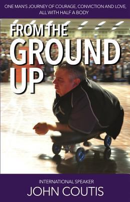 From the Ground Up 0732910684 Book Cover