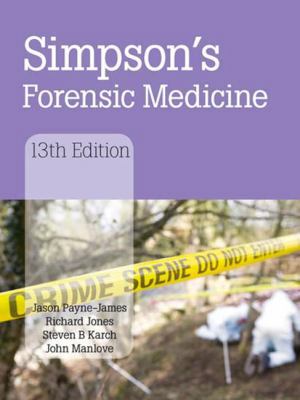 Simpson's Forensic Medicine, 13th Edition 0340986034 Book Cover