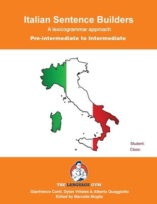 Italian Sentence Builders - Pre Intermediate - ... [Italian] 3949651683 Book Cover