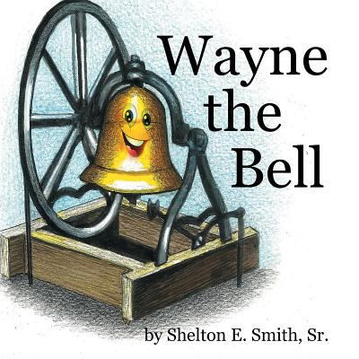 Wayne the Bell 1365013286 Book Cover