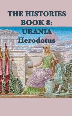 The Histories Book 8 Urania: The Battle of Sala... 1515426955 Book Cover