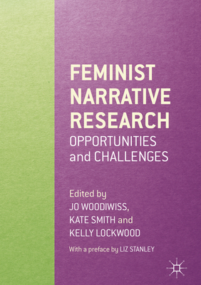 Feminist Narrative Research: Opportunities and ... 1349695084 Book Cover