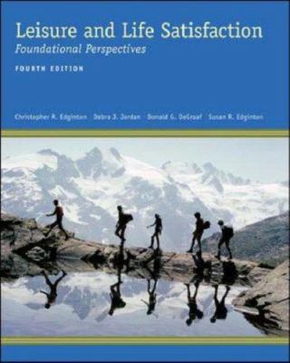 Leisure and Life Satisfaction: Foundational Per... 0072885076 Book Cover