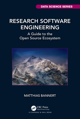 Research Software Engineering: A Guide to the O... 1032261277 Book Cover