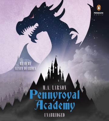 Pennyroyal Academy 1611763029 Book Cover