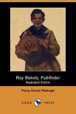 Roy Blakely, Pathfinder (Illustrated Edition) (... 1406581348 Book Cover