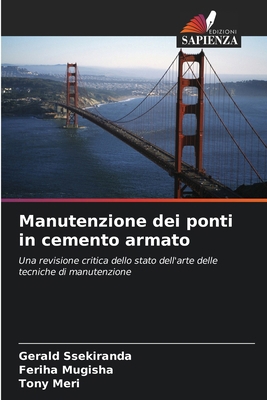 Manutenzione dei ponti in cemento armato [Italian] 6208031931 Book Cover