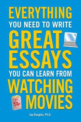 Everything You Need to Write Great Essays: You ... 1615641076 Book Cover