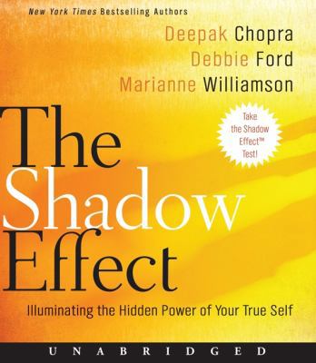 The Shadow Effect CD: Illuminating the Hidden P... 0061988502 Book Cover