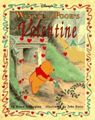 Disney's: Winnie the Pooh's - Valentine B000IOF1BG Book Cover