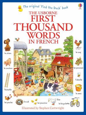 First Thousand Words in French (Usborne First T... 1409566110 Book Cover