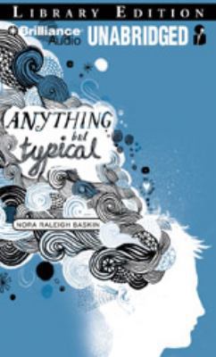 Anything But Typical 1423381297 Book Cover