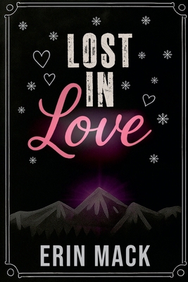 Lost In Love B0GQXMCZX9 Book Cover