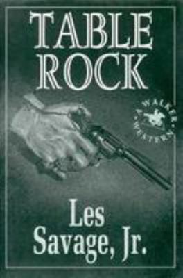 Table Rock 0802712673 Book Cover