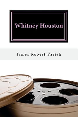 Whitney Houston: 1963-2012: We Will Always Love... 1542335922 Book Cover