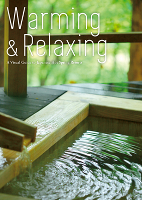 Warming and Relaxing: A Visual Guide to Japanes... 4865050981 Book Cover