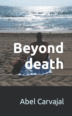 Beyond Death B0858WJSX1 Book Cover