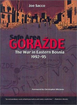 Safe Area Gorazde: The War in Eastern Bosnia, 1... 0613509943 Book Cover