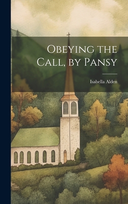 Obeying the Call, by Pansy 1019464623 Book Cover