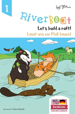 Riverboat: Let's Build a Raft - Lasst uns ein F... 3947410115 Book Cover