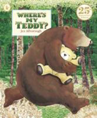 Wheres My Teddy 25th Anniversary Ed 1406373664 Book Cover