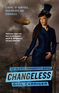 Changeless. Gail Carriger 1841499749 Book Cover