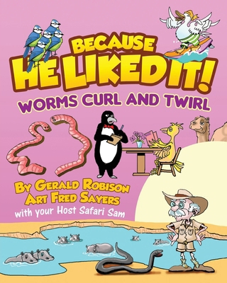 Worms Curl and Twirl 1971546186 Book Cover
