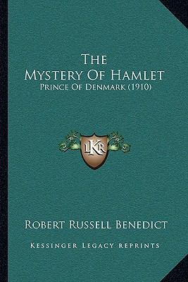 The Mystery Of Hamlet: Prince Of Denmark (1910) 1167184866 Book Cover