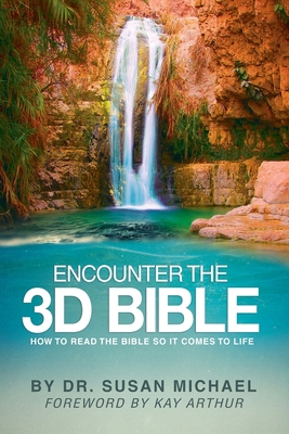 Encounter the 3D Bible 0983937435 Book Cover