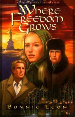 Where Freedom Grows 0805412727 Book Cover