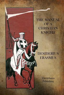 The Manual of a Christian Knight 177083303X Book Cover