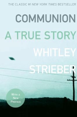 Communion: A True Story 0061474185 Book Cover