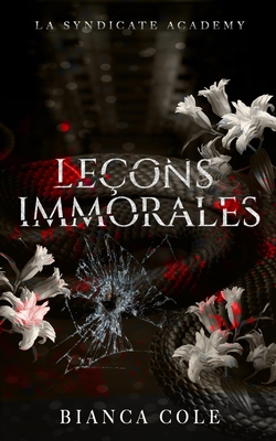 Leçons immorales: Romance Interdite au Coeur de... [French] 2494810043 Book Cover