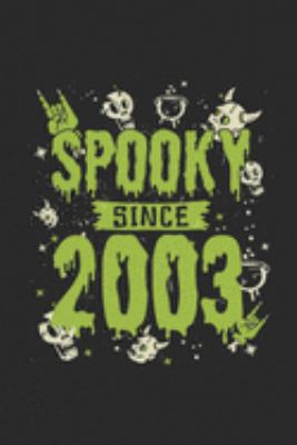 Spooky Since 2003: Graph Ruled Notebook – Journal for Birthday Gift Idea And Halloween Gift Idea