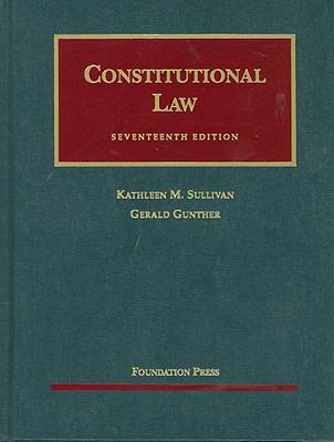 Constitutional Law (University Casebook Series) 1599417529 Book Cover