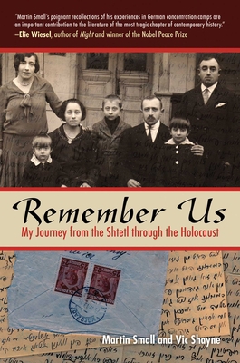 Remember Us: My Journey from the Shtetl Through... 1602397236 Book Cover