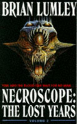 Necroscope: The Lost Years - Volume 2 034064964X Book Cover