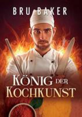 König Der Kochkunst (Translation) [German] 1644054027 Book Cover