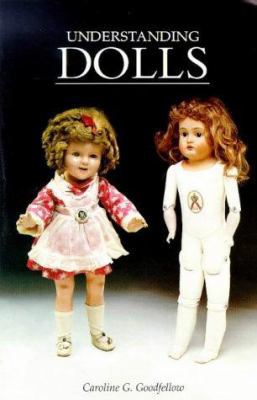 Understanding Dolls 1851492364 Book Cover