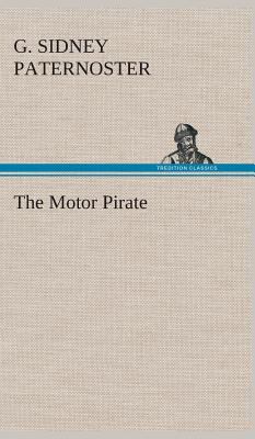 The Motor Pirate 3849520226 Book Cover