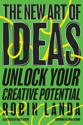 The New Art of Ideas: Unlock Your Creative Pote... 1523002077 Book Cover