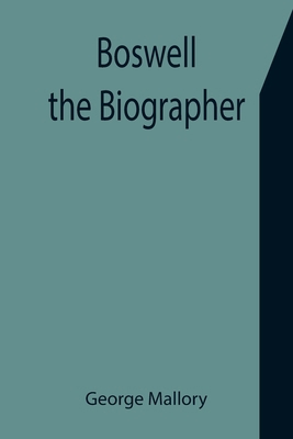 Boswell the Biographer 9355751567 Book Cover