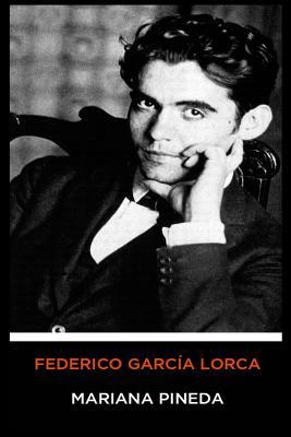 Federico Garc?a Lorca - Mariana Pineda [Spanish] 1090828926 Book Cover