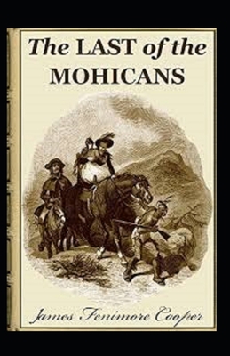 Paperback The Last of the Mohicans Annotated Book