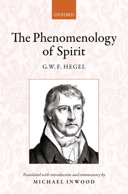 Hegel: The Phenomenology of Spirit: Translated ... 0198790627 Book Cover
