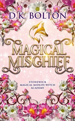 Magical Mischief B0F8R6D8QP Book Cover