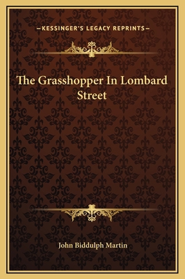 The Grasshopper In Lombard Street 1169331971 Book Cover