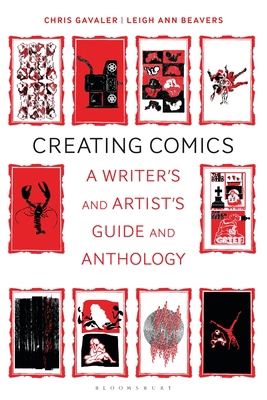 Creating Comics: A Writer's and Artist's Guide ... 1350092827 Book Cover